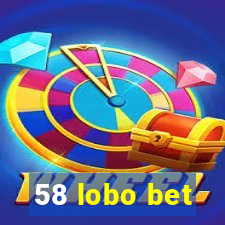 58 lobo bet